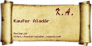 Kaufer Aladár névjegykártya